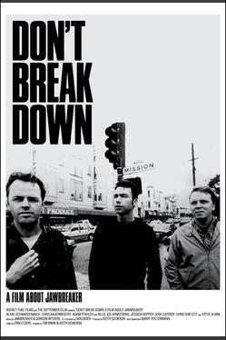 Не распадайтесь: Фильм о группе "Jawbreaker"
