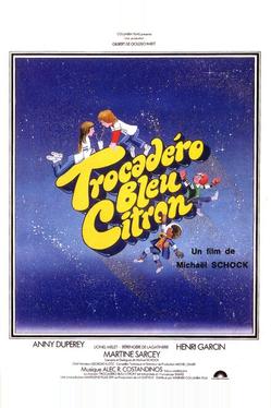 Трокадеро — синий лимон