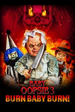 Малышка Упси 3: Гори, детка, гори
